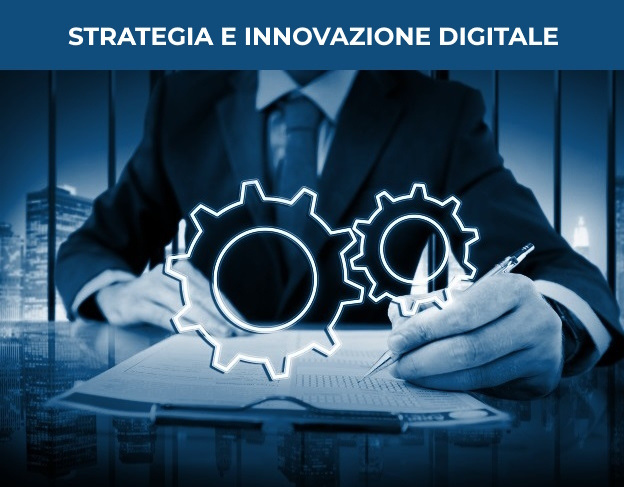 Strategia e Innovazione Digitale