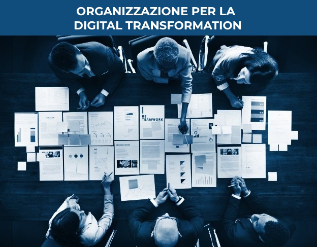 Organizzazione per la Digital Transformation