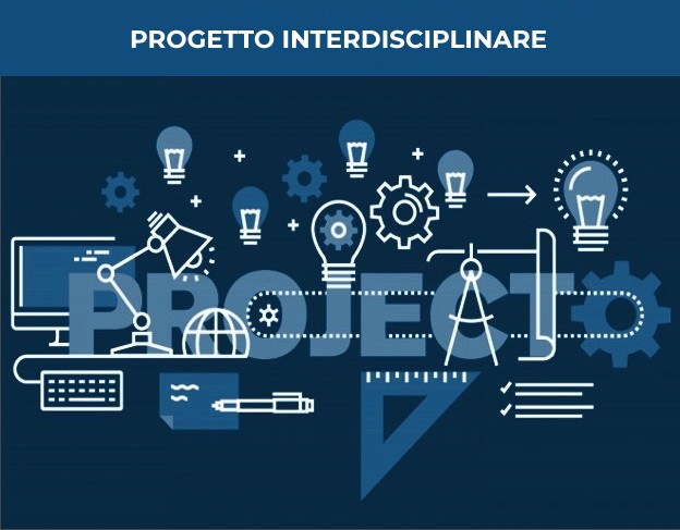 Progetto interdisciplinare